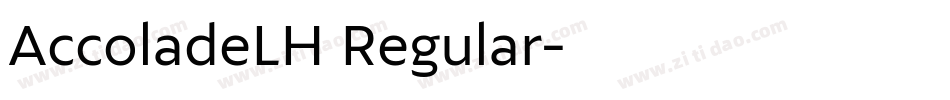 AccoladeLH Regular字体转换